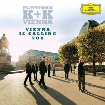 Album Various: Plattform K & K Vienna - Vienna Is Calling You