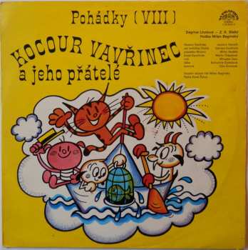 Album Various: Pohádky (VIII) Kocour Vavřinec A Jeho Přátelé / Jánošíkova Kuželka