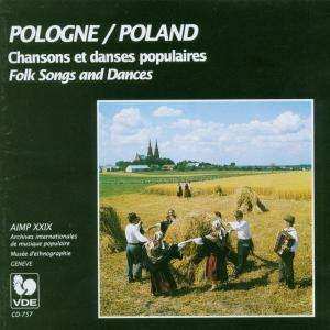 Album Various: Pologne: Chansons Et Danses Populaires / Poland: Folk Songs And Dances