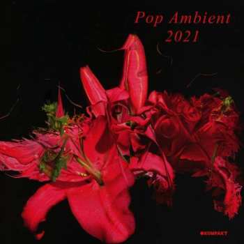 Various: Pop Ambient 2021
