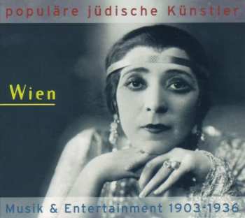 Album Various: Populäre Jüdische Künstler - Wien: Musik & Entertainment 1903-1936