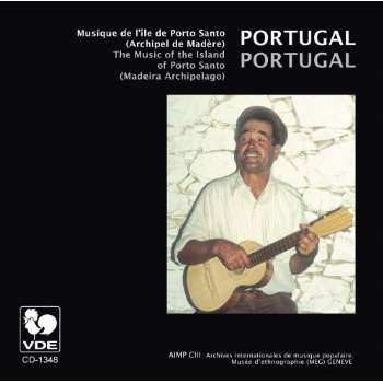 Album Various: Portugal: Musique De L'île De Porto Santo (Archipel De Madère) = The Music Of The Island of Porto Santo (Madeira Archipelago)