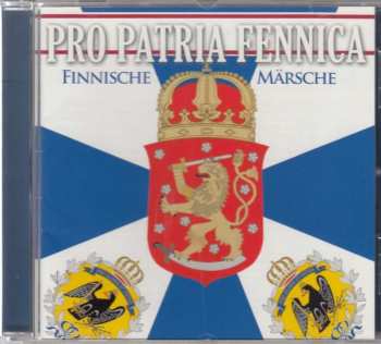 Album Various: Pro Patria Fennica: Finnische Märsche