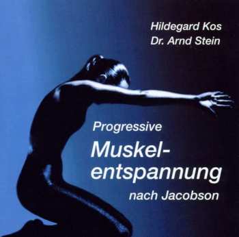 Album Various: Progressive Muskelentspannung Nach Jacobson