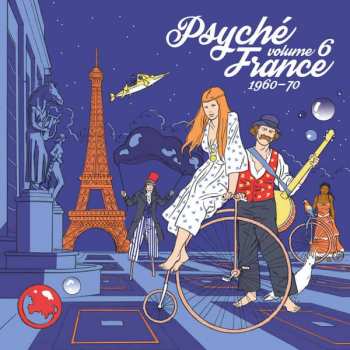 Album Various: Psyché France 1960-70 Volume 6