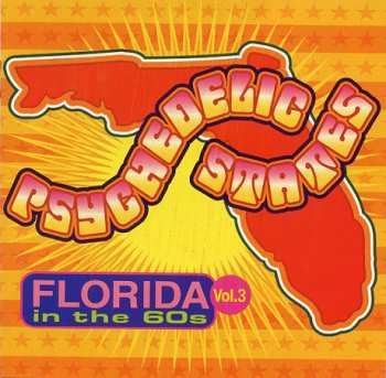 Album Various: Psychedelic States: Florida In The 60s Vol. 3