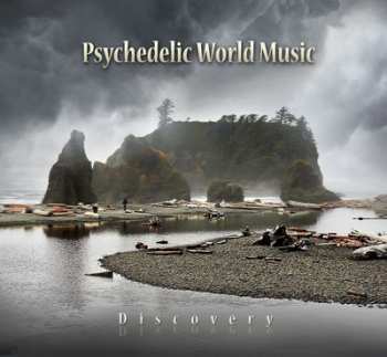 Album Various: Psychedelic World Music: Discovery
