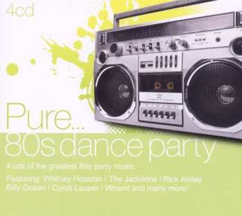CD Various: Pure... 80s Dance Party 392499
