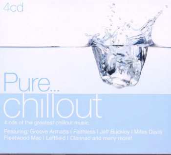 4CD Various: Pure... Chillout 410934