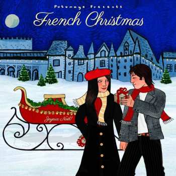 CD Various: Putumayo Presents French Christmas DIGI 514179