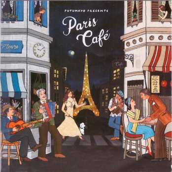 Album Various: Putumayo Presents - Paris Café
