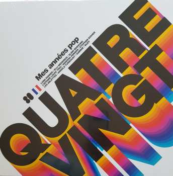 Various: Quatre Vingt - Mes Années Pop