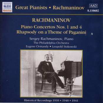 CD Sergei Vasilyevich Rachmaninoff: Piano Concertos Nos. 1 And 4 • Rhapsody On A Theme Of Paganini 456868