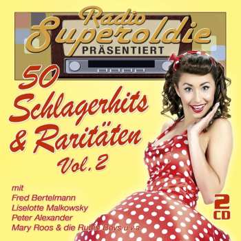 Album Various: Radio Superoldie Präsentiert 50 Schlagerhits & Raritäten Vol.2