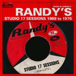 Album Various: Randy's Studio 17 Sessions 1969 to 1976