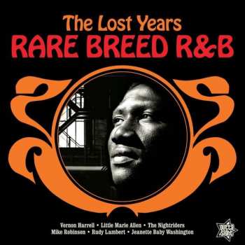 Album Various: Rare Breed R&B - The Lost Years