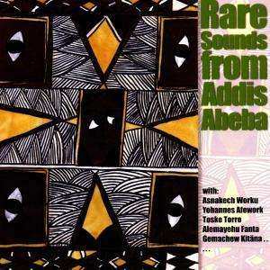 Album Various: Rare Sounds From Addis Abeba