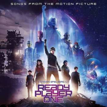 Various: Ready Player One - Songs From The Motion Picture