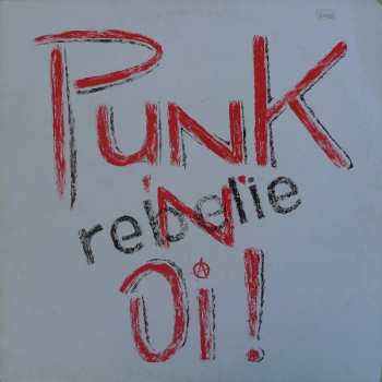 Album Various: Rebelie - Punk 'n' Oi!