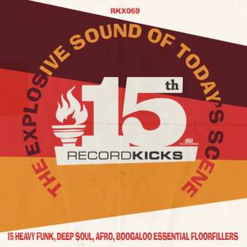 Album Various: Record Kicks 15th - The Explosive Sound Of Today's Scene