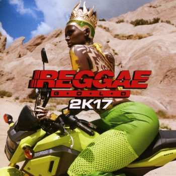 Various: Reggae Gold 2K17