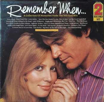 Album Various: Remember When... (A Collection Of Memories From The 50's And 60's)