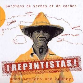 Album Various: ¡Repǝntistas! • Gardiens De Verbes Et De Vaches/Word Keepers And Cowboys