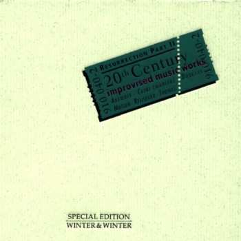 Album Various: Resurrection 2: 20th Century Improvised Music Works