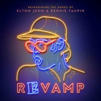 2LP Various: Revamp: Reimagining The Songs Of Elton John & Bernie Taupin 419023