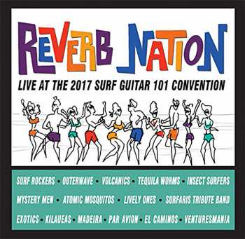 Album Various: Reverb Nation: Live At The 2017 Surf Guitar 101 Convention