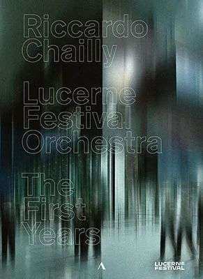 Album Various: Riccardo Chailly Dirigiert Das Lucerne Festival Orchestra