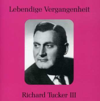 Album Various: Richard Tucker Singt Arien & Lieder