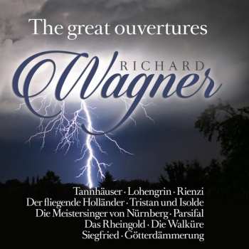 Album Various: Richard Wagner: The Great Overtures
