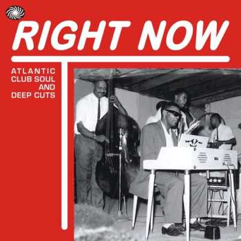 3CD Various: Right Now (Atlantic Club Soul And Deep Cuts) 539660