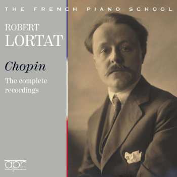 Album Various: Robert Lortat - Chopin