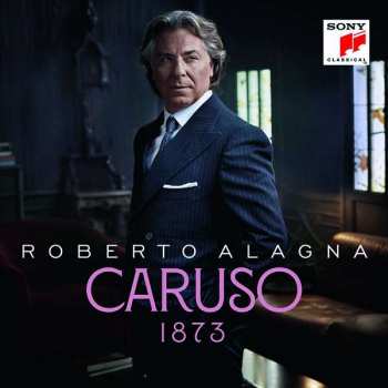Album Various: Roberto Alagna - Caruso 1873