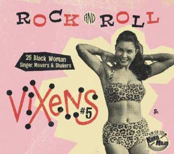 Various: Rock And Roll Vixens #5 (25 Black Woman Singer, Movers & Shakers)