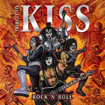 Various: Rock & Roll: Tribute To Kiss