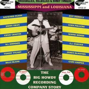 Album Various: Rockabillies, Hillbillies & Honky Tonkers From Mississippi And Louisiana (The Big Howdy Recording Company Story)