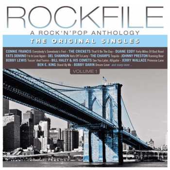 Various: Rockfile - A Rock 'n' Pop Anthology - The Original Singles - Volume 1