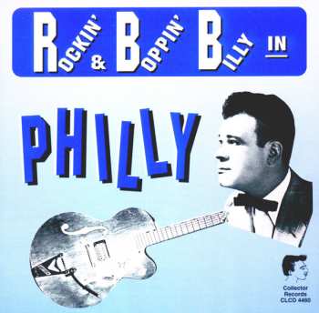 Album Various: Rockin' & Boppin' Billy In Philly