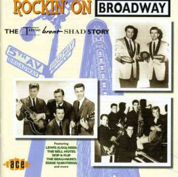 Various: Rockin' On Broadway: The Time, Brent, Shad Story 