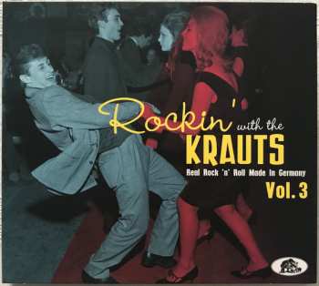 Album Various: Rockin' With The Krauts - Real Rock 'N' Roll Made In Germany Vol. 3