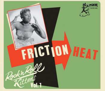Album Various: Rock'n'roll Kittens Vol.1: Friction Heat
