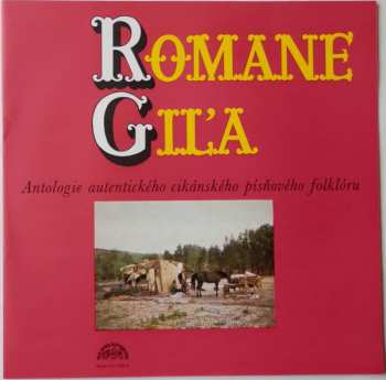 LP Various: Romane Giľa (Antologie Autentického Cikánského Písňového Folklóru) (+BOOKLET) 283552