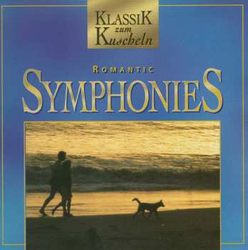 Album Various: Romantic Symphonies