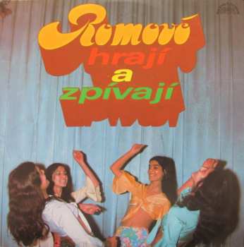 Album Various: Romové Hrají A Zpívají