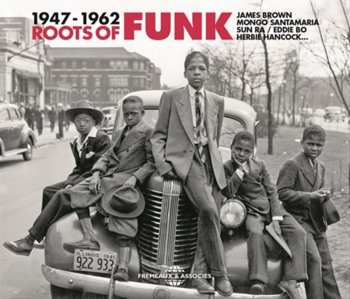 Album Various: Roots Of Funk (1947-1962)