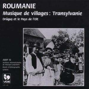 Various: Roumanie: Musique Des Villages - Transylvanie (Drăguș Et Le Pays De L'Olt) = Village Music From Romania: Transylvania (Drăguș And The Olt Region)
