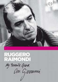 Album Various: Ruggero Raimondi - My Favourite Opera/don Giovanni